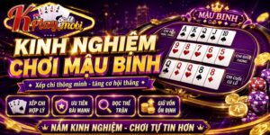 kinh nghiệm chơi mậu binh